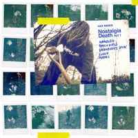 Hak Baker - Nostalgia Death Act 1