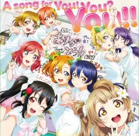 &mu;'s - A song for You! You? You!!