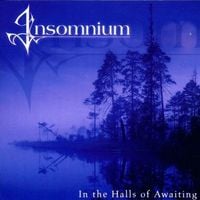 Insomnium - In the Halls of Awaiting