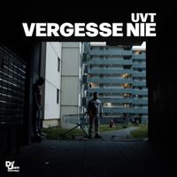 UVT - Vergesse Nie