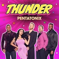 Pentatonix - Thunder (From "Ryan's World The Movie: Titan Universe Adventure")