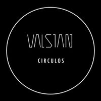 Valsian - Circulos