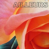 Ailleurs - Ailleurs