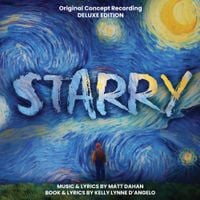 Matt Dahan & Kelly Lynne D&rsquo;Angelo - Starry (Original Concept Recording)