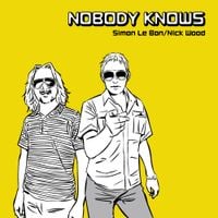 Simon Le Bon - Nobody Knows