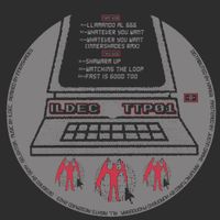 Ildec - Whatever You Want