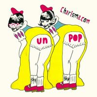 Charisma.com - Unpop