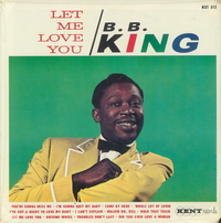 B.B. King - Let Me Love You