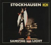 Karlheinz Stockhausen - Samstag aus Licht