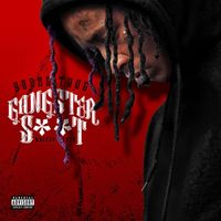 Young Thug - Gangster Shit