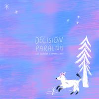 Eva Sajanova - Decision Paralysis