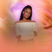 DOE - Heart of a Human
