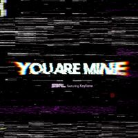 S3RL - You Are Mine