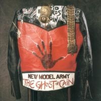 New Model Army - The Ghost of Cain