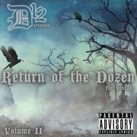 D12 - Return of the Dozen, Vol. 2 [Streaming]