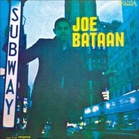 Joe Bataan - Subway Joe