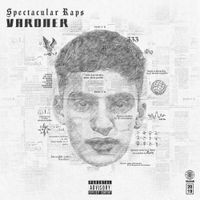 Varoner - Spectacular Raps