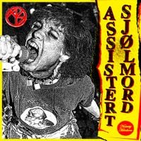 Assistert Sjølmord - Assistert Sj&oslash;lmord