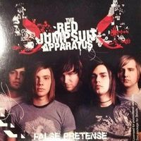 The Red Jumpsuit Apparatus - False Pretense
