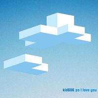 Kid606 - PS I love you
