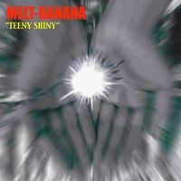 Melt-Banana - Teeny Shiny