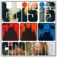 Cinerama - This is Cinerama