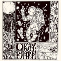 Okay Omen - ...So It Goes