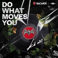 키드 밀리 [Kid Milli] - Do What Moves You