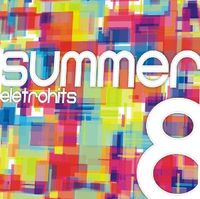 Various Artists - Summer Eletrohits 8
