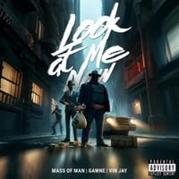 Mass Of Man - Look At Me Now