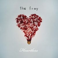 The Fray - Heartless