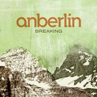 Anberlin - Breaking
