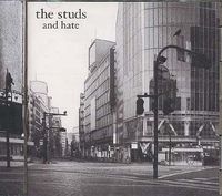 The Studs - And Hate