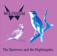 Wolfsheim - The Sparrows And The Nightingales