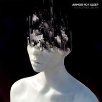 Armor For Sleep - In Another Dream