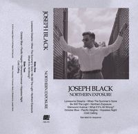 Joseph Black - Northern Exposure