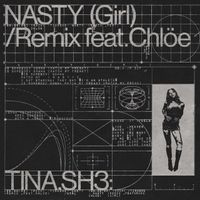 Tinashe - Nasty Girl Remix