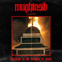 Mughtasib - Sacrilege to the Temples of Scum
