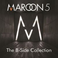 Maroon 5 - The B-Side Collection