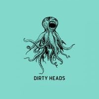 Dirty Heads - Dessert