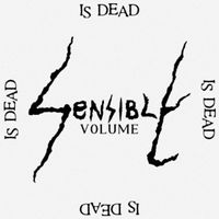 Sensible Volume - Sensible Volume Is Dead...