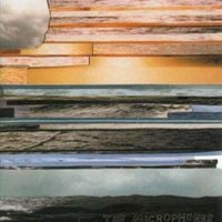 The Microphones - It Was Hot, We Stayed in the Water / Don't Wake Me Up