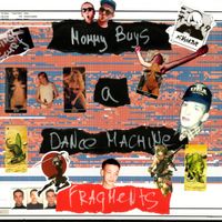 Mommy Buys a Dance Machine - Fragments