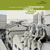 Satanicpornocultshop - Maiden Voyage