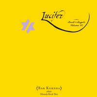 Bar Kokhba - Lucifer: The Book of Angels, Volume 10