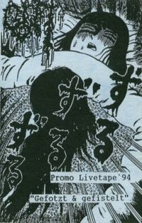 GUT - Promo Livetape '94: Gefotzt & Gefistelt"