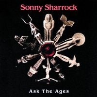 Sonny Sharrock - Ask the Ages