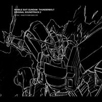 菊地成孔 [Naruyoshi Kikuchi] - Mobile Suit Gundam Thunderbolt Original Soundtrack 2
