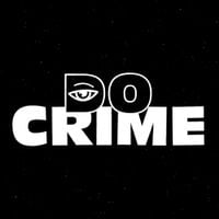 Do Crime - Do Crime