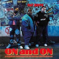 Fat Boys - On and On